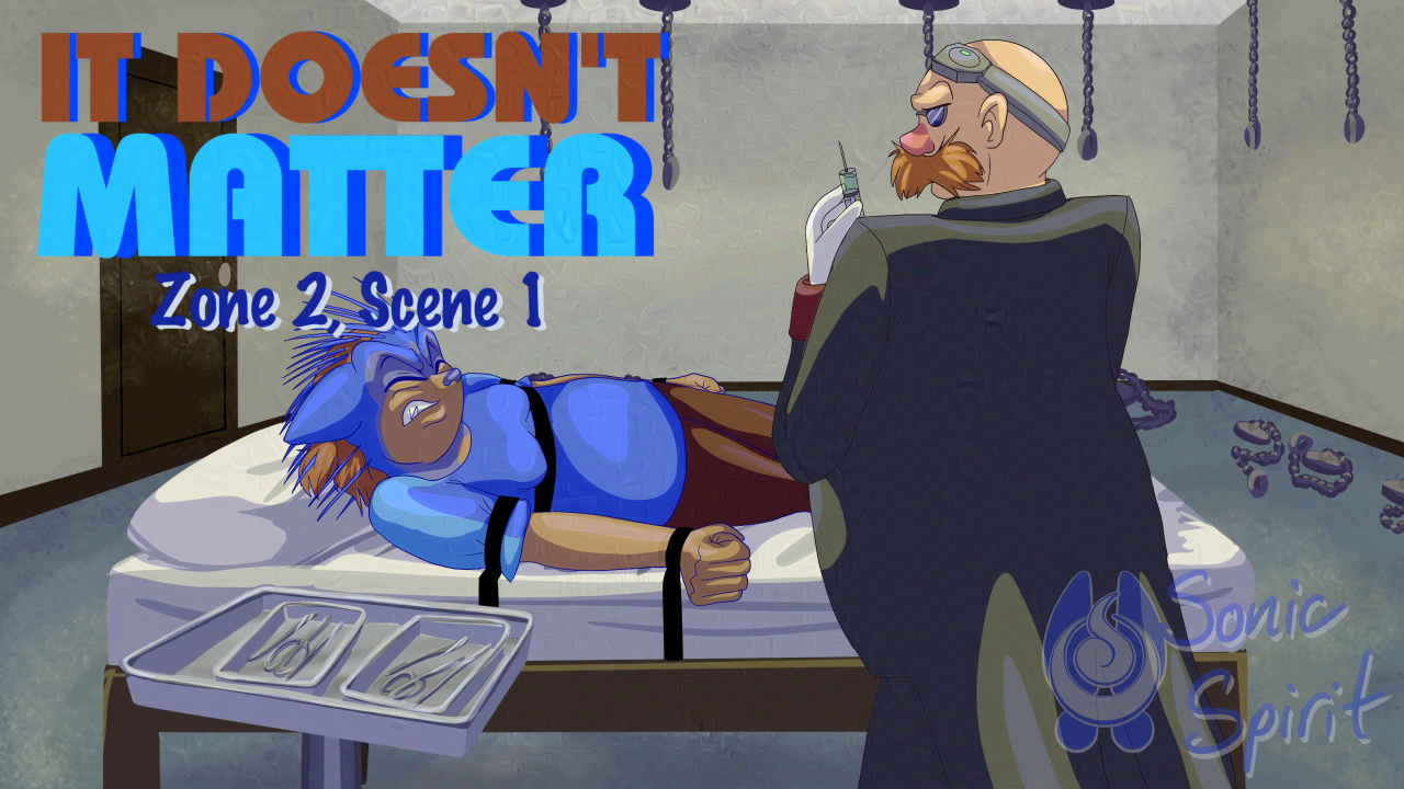 It Doesn’t Matter - Sonic Transformation Animation - Zone 02: There Are No Monsters - Scene 1/10 by SonicSpirit